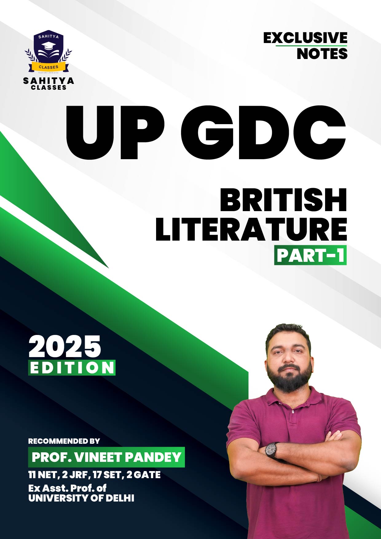 UP GDC (Uttar Pradesh Government Degree College) English Literature Study Material 2025 Edition - Exclusive Notes by Prof. Vineet Pandey